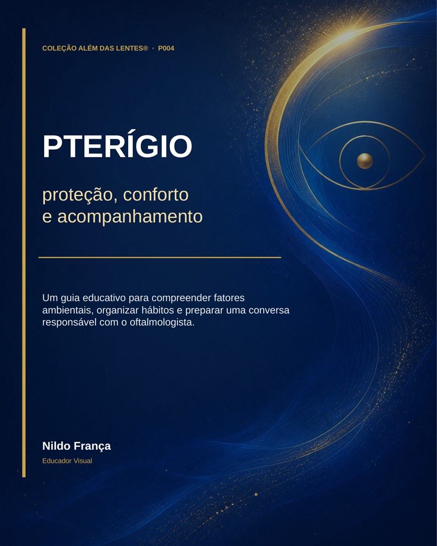 Capa do e-book Pterígio: Proteção, Conforto e Acompanhamento