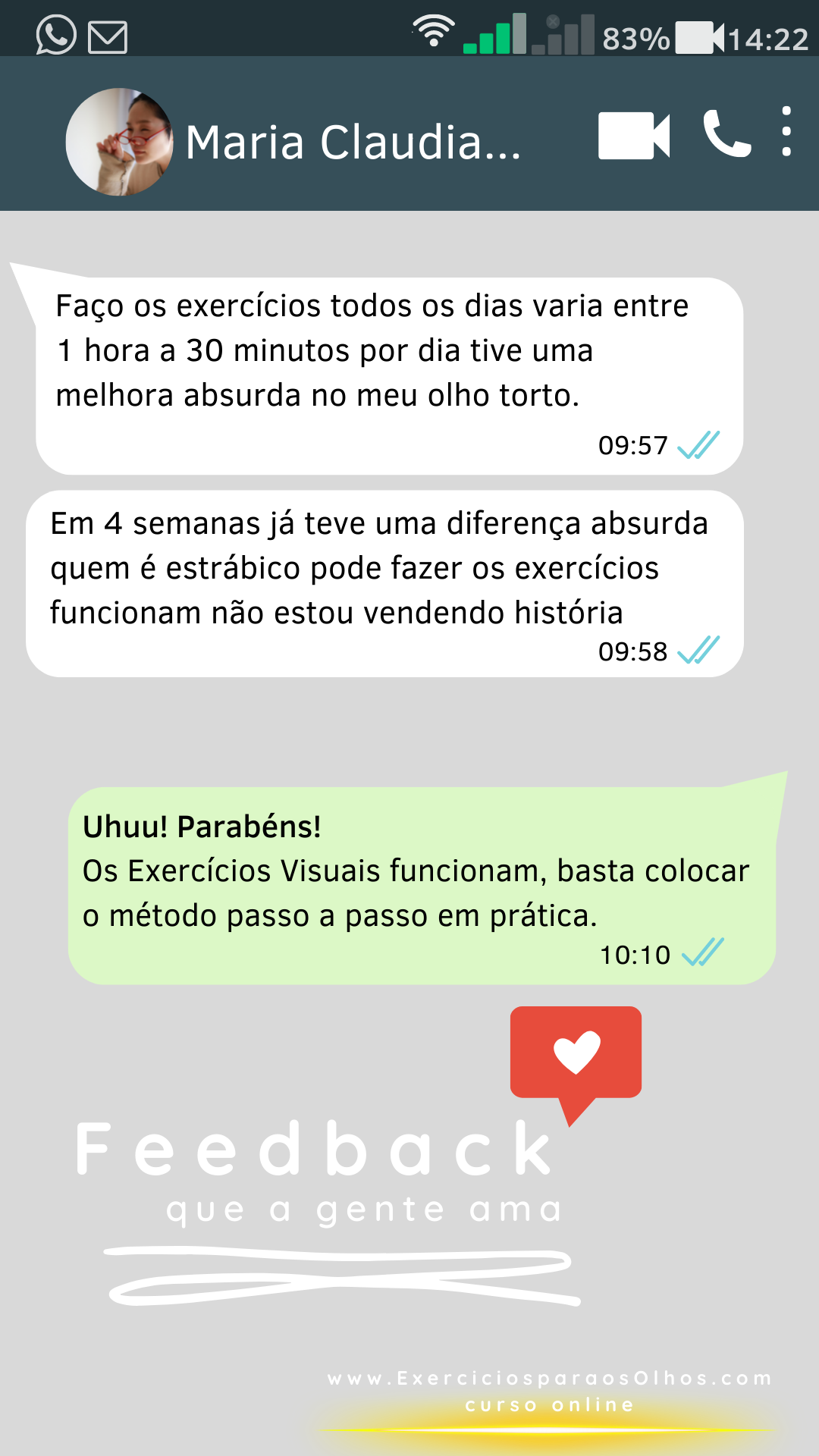Depoimento enviado por WhatsApp sobre desvio ocular